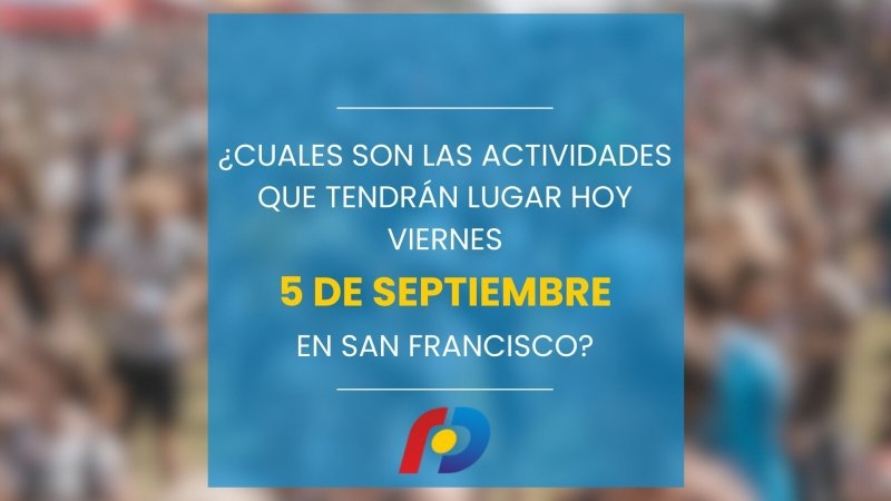 ¿Qué actividades tendrán lugar en la ciudad este viernes 5 de septiembre?