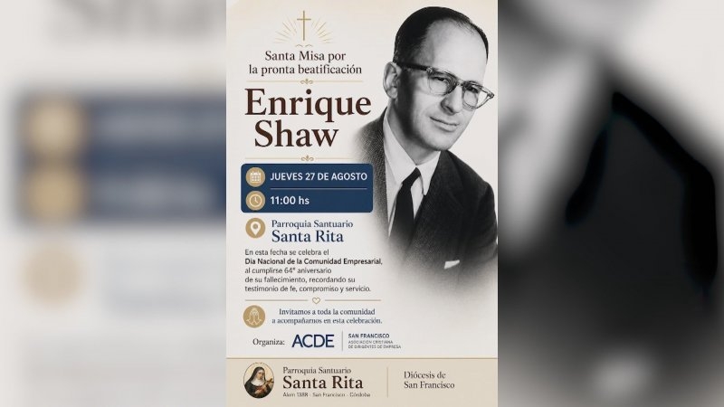 Celebrar&aacute;n una misa por la pronta beatificaci&oacute;n de Enrique Shaw