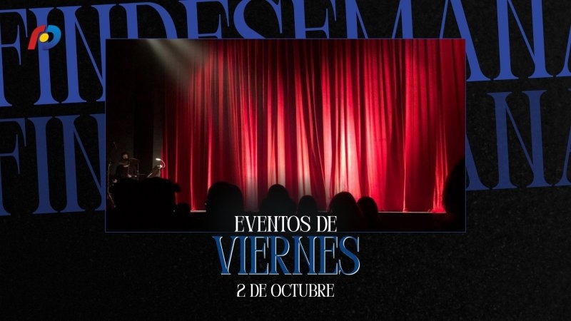 &iquest;Qu&eacute; actividades tendr&aacute;n lugar en la ciudad este viernes 2 de octubre?